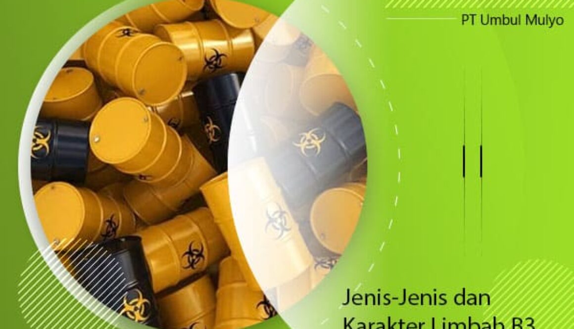 jenis-jenis dan karakteristik limbah b3